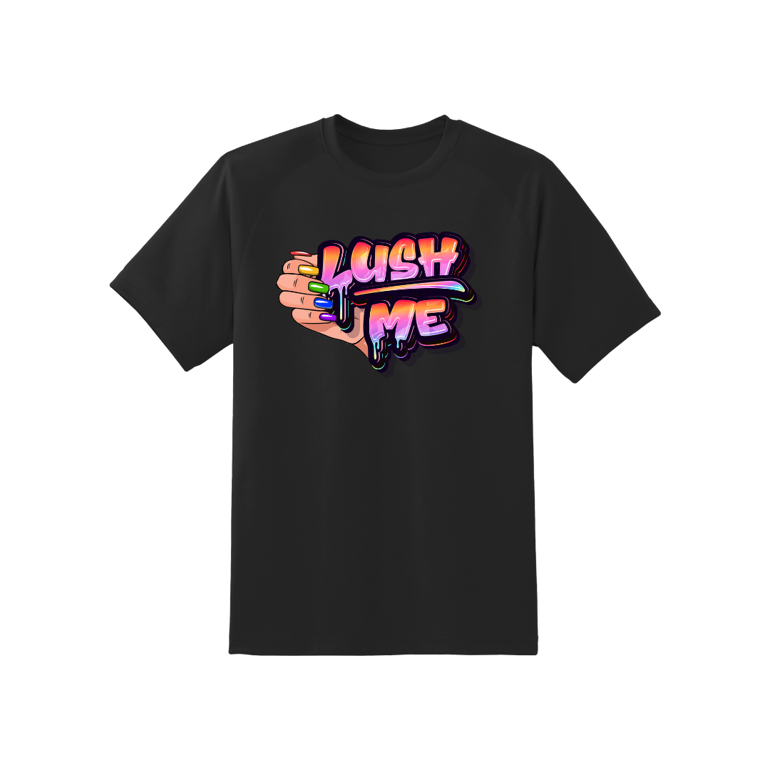 Lush Me Nails T-Shirt